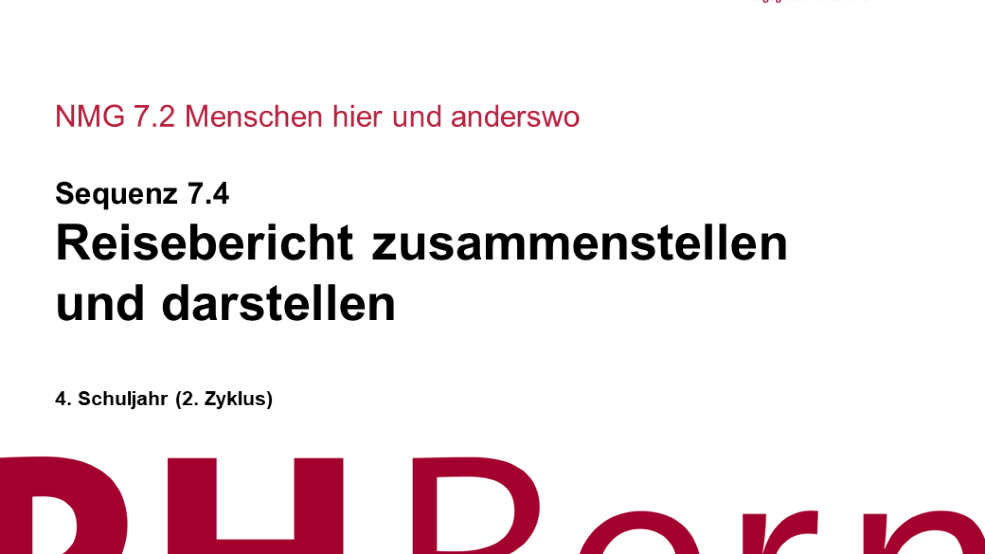 Reisebericht zusammenstellen und darstellen 7.4