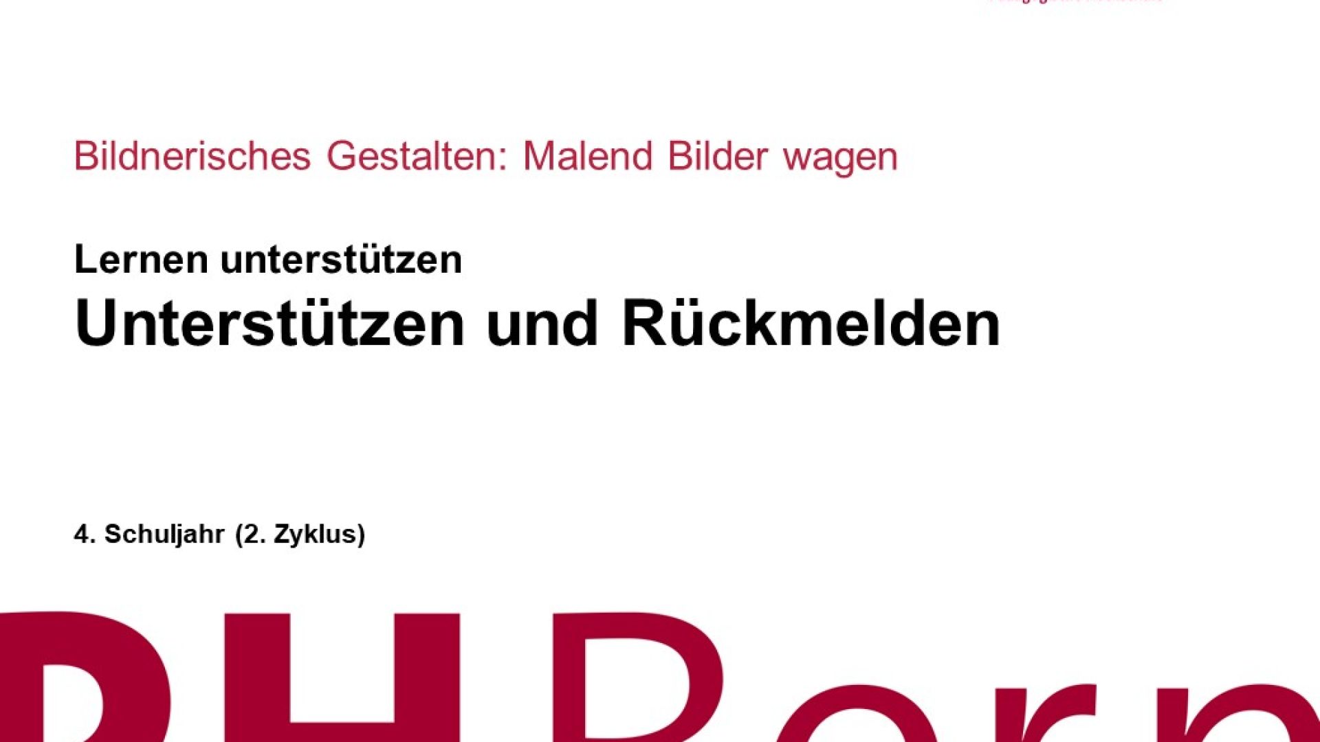 Unterstützen und Rückmelden