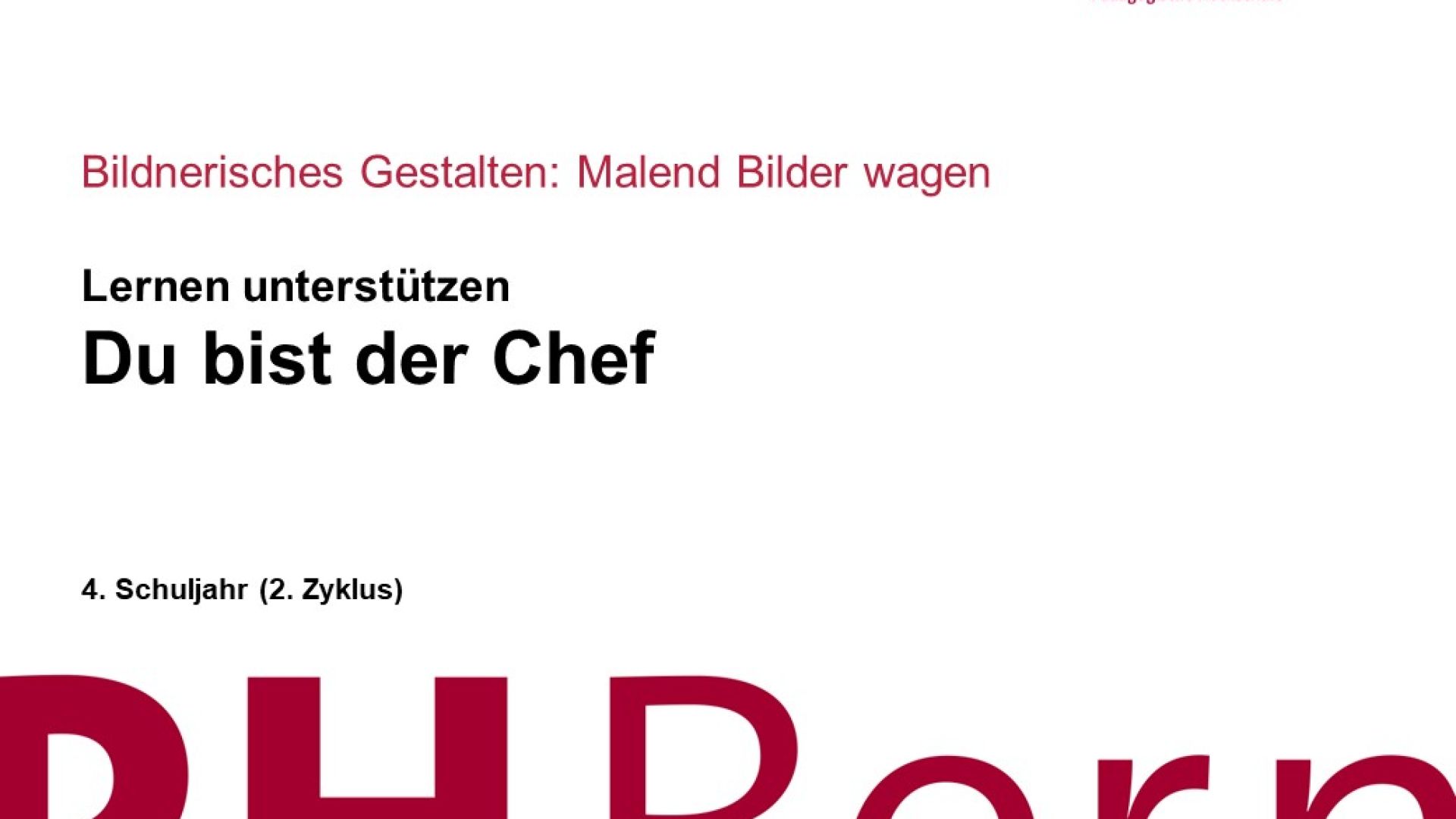 Du bist der Chef