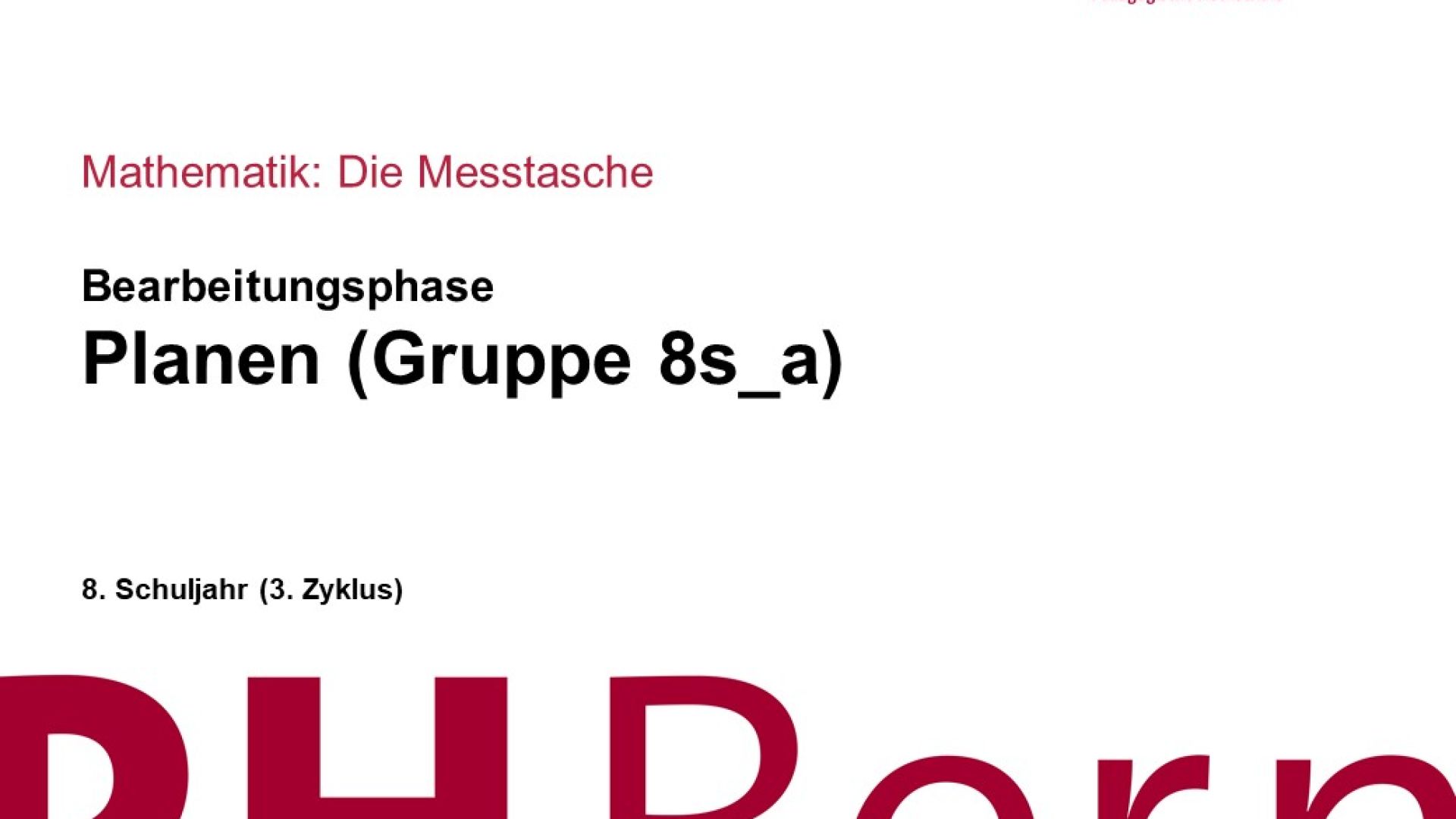 Planen (Gruppe 8s_a)