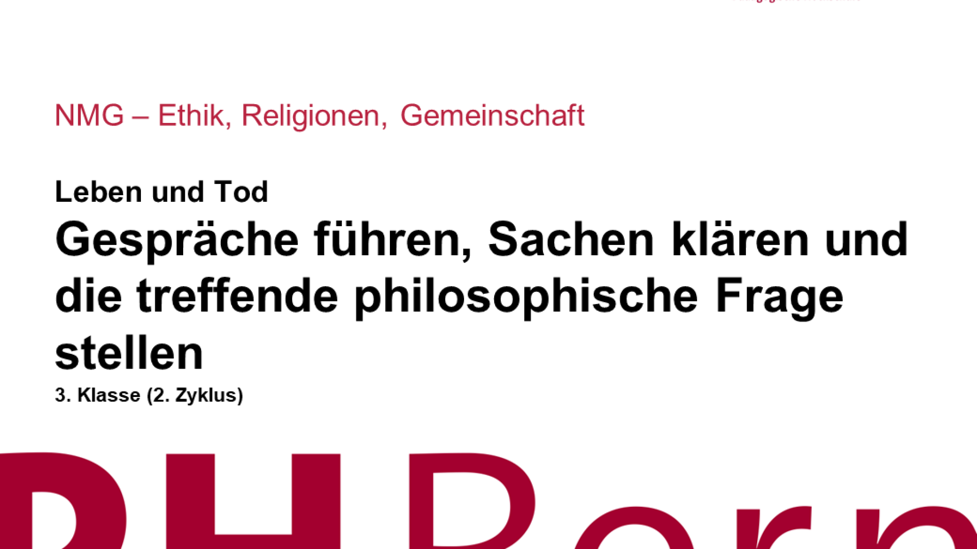 Gespräche führen, Sachen klären, und die gute philosophische Frage stellen