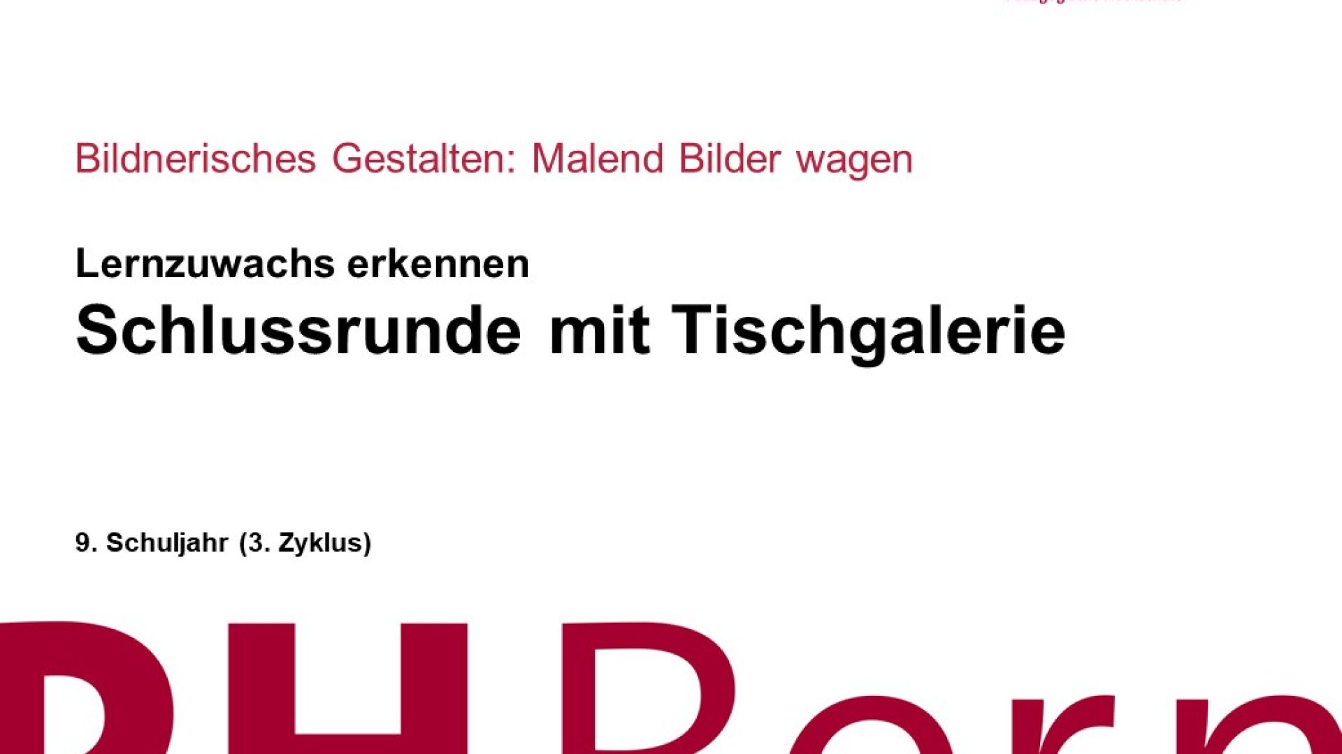 Schlussrunde mit Tischgalerie