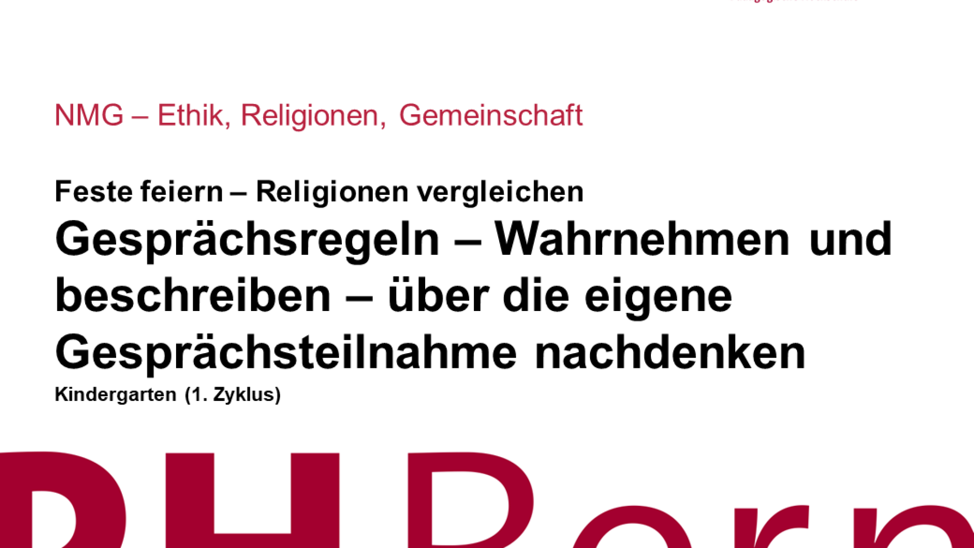 Gesprächsregeln – Wahrnehmen und beschreiben – über die eigene Gesprächsteilnahme nachdenken