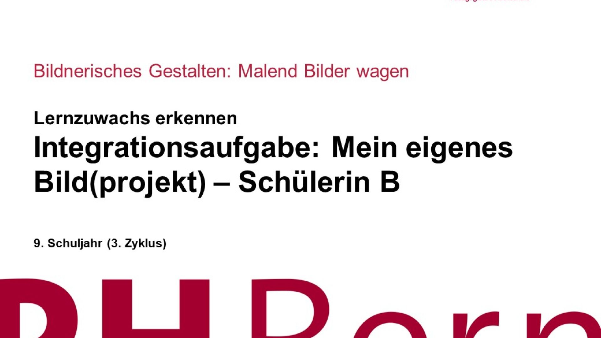 Integrationsaufgabe: Mein eigenes Bild(projekt) – Schülerin B