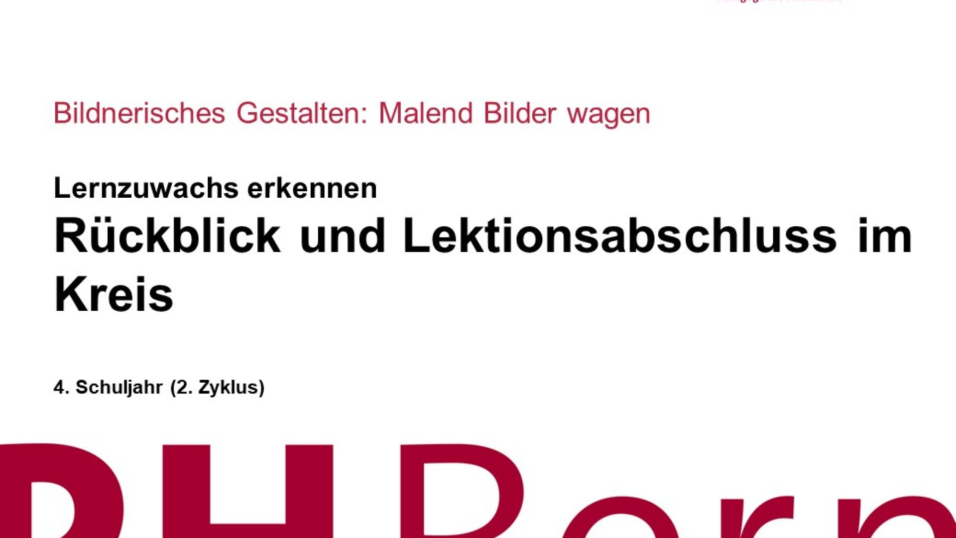 Rückblick und Lektionsabschluss im Kreis