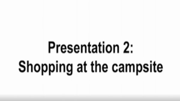 Unterrichtsmitschnitt Film 9 – Presentation 2: Shopping at the campsite