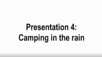 Unterrichtsmitschnitt Film 9 – Presentation 4: Camping in the rain